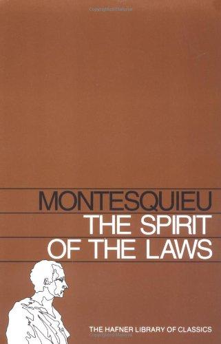 Book SPIRIT OF THE LAWS (Hafner Library of Classics) free