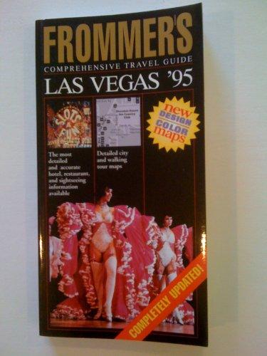 Book Frommer's Comprehensive Travel Guide: Las Vegas '95 (frommer's Complete Guides) free