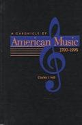 Book A Chronicle of American Music 1700-1995 free