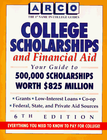 Book College Scholarships and Financial Aid with ARCO&#39;s Scholarship Search Software free