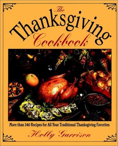 Book The Thanksgiving Cookbook free