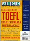 Book Preparation For The Toefl: Test Of English As A Foreign Language (arco Acadmeic Test Preparation Series) free