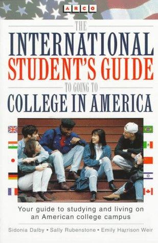 Book International Student's Guide To Going To College In America free