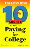Book 10 Minute Guide to Paying for College (10 Minute Guides) free