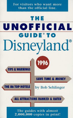Book The Unofficial Guide to Disneyland 1996 (Serial) free
