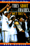 Book They Shoot Coaches, Don't They?: UCLA and the Ncaa Since John Wooden free
