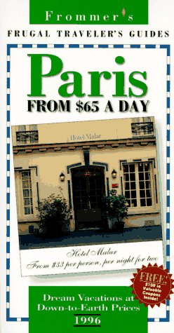 Book Frommer's 96 Frugal Traveler's Guides: Paris From $65 A Day (serial) free