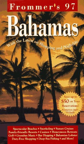 Book Frommer's 97 Bahamas (frommer's Bahamas) free