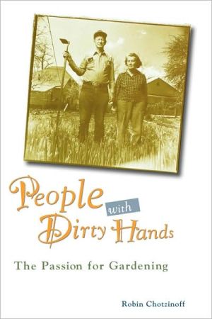 Book People with Dirty Hands: The Passion for Gardening free