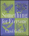 Book Something for Everyone: 150 Main Dish Recipes for Families that Include Vegetarians and Meat Eaters free