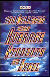 Book 100 Colleges Where Average Students Can Excel, 1e free