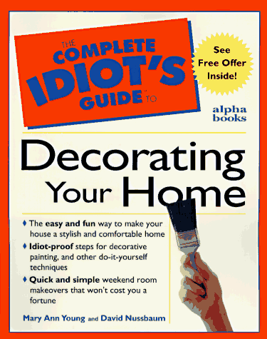 Book Complete Idiot's Guide to Decorating Your Home (The Complete Idiot's Guide) free