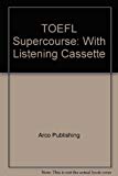 Book Toefl Supercourse: With Listening Cassette free