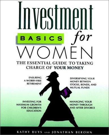 Book Investment Basics for Women: The Essential Guide to Taking Charge of Your Money free