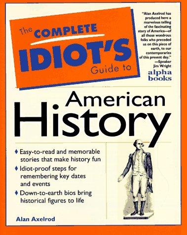 Book The Complete Idiot's Guide to American History free