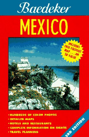 Book Baedeker Mexico (BAEDEKER'S MEXICO) free Book Baedeker Mexico (BAEDEKER'S MEXICO) free