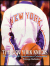 Book The New York Knicks: The Official Fiftieth Anniversary Celebration free