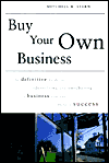 Book Buy Your Own Business: The Definitive Guide to Identifying and Purchasing a Business You Can Make a Success free