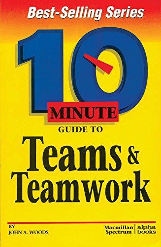 Book Ten Minute Guide to Teams and Teamwork free