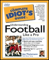 Book The Complete Idiot's Guide to Understanding Football Like aPro free