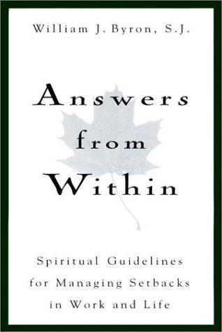 Book Answers From Within: Spiritual Guidelines for Managing Setbacks in Work and Life free