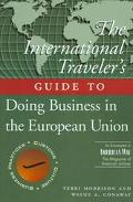 Book The International Traveller's Guide to Doing Business in the European Union (International Business Traveller's Series) free