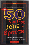 Book Arco the 50 Coolest Jobs in Sports: Who's Got Them, What They Do, and How You Can Get One! free