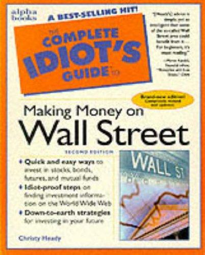 Book The Complete Idiot's Guide to Making Money on Wall Street free