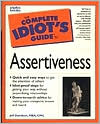 Book The Complete Idiot's Guide to Assertiveness free