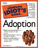 Book Complete Idiot's Guide to Adoption (The Complete Idiot's Guide) free