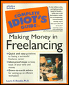 Book The Complete Idiot's Guide to Making Money in Freelancing free