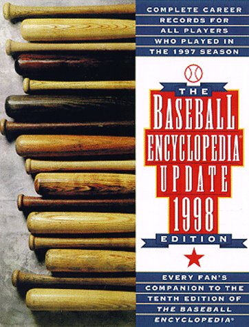 Book The Baseball Encyclopedia: Complete Career Records For All Players Who Played In The 1997 Season (baseball Encyclopedia Update) free