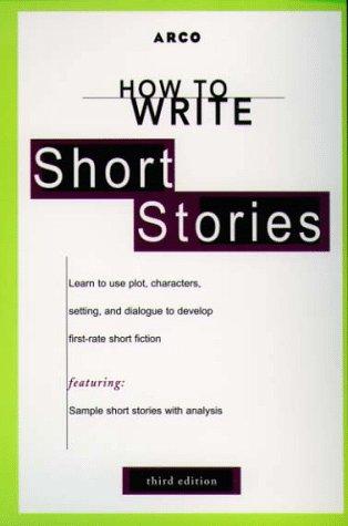 Book How to Write Short Stories 3E (ARCO's Concise Writing Guides) free