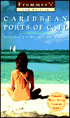Book Frommer's Caribbean Ports Of Call (Frommer's Cruises) free