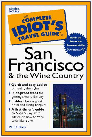 Book Citg To San Francisco (the Complete Idiot's Guide) free