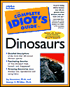 Book Complete Idiot's Guide to Dinosaurs (The Complete Idiot's Guide) free