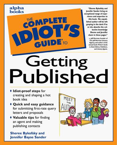 Book The Complete Idiot's Guide to Getting Published free
