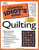 Book The Complete Idiot's Guide to Quilting free