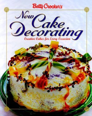 Book Betty Crocker's New Cake Decorating (Betty Crocker Cooking) free