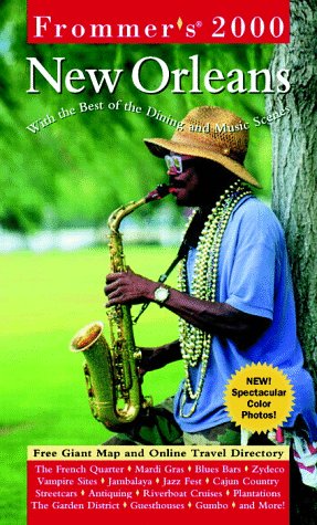 Book Frommer's 2000 New Orleans (Frommer's New Orleans, 2000) free