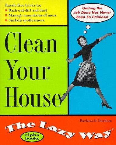 Book Clean Your House The Lazy Way free