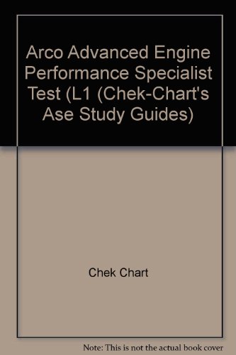 Book Arco Advanced Engine Performance Specialist Test L1 (chek-chart's Ase Study Guides) free
