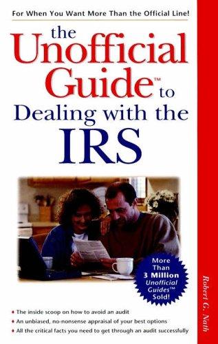 Book Arco the Unofficial Guide to Dealing With the IRS (The Unofficial Guide Series) free