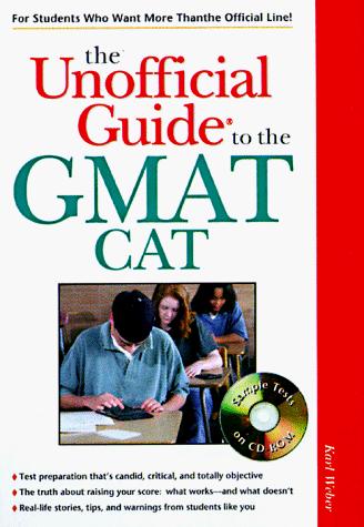 Book The Unofficial Guide to the Gmat Cat (The Unofficial Guide Test Prep Series) free