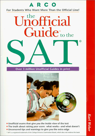 Book The Unofficial Guide to the Sat (The Unofficial Guide Test Prep Series) free