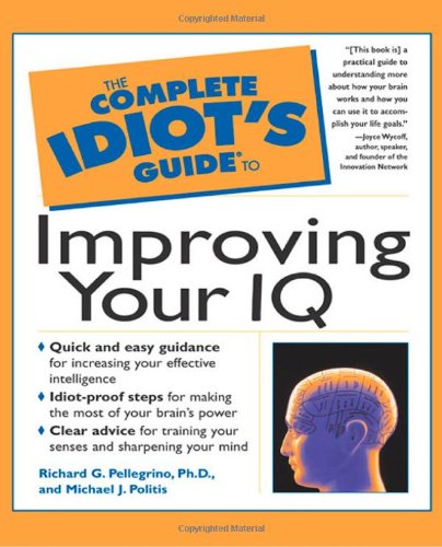 Book The Complete Idiot's Guide to Improving Your IQ free