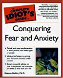 Book The Complete Idiot's Guide to Conquering Fear and Anxiety free