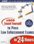Book Arco Teach Yourself to Pass Law Enforcement Exams in 24 Hours free