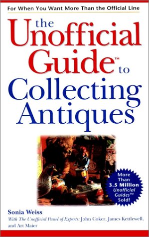 Book The Unofficial Guide to Collecting Antiques free