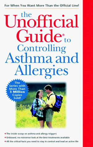 Book The Unofficial Guide to Controlling Asthma and Allergies free
